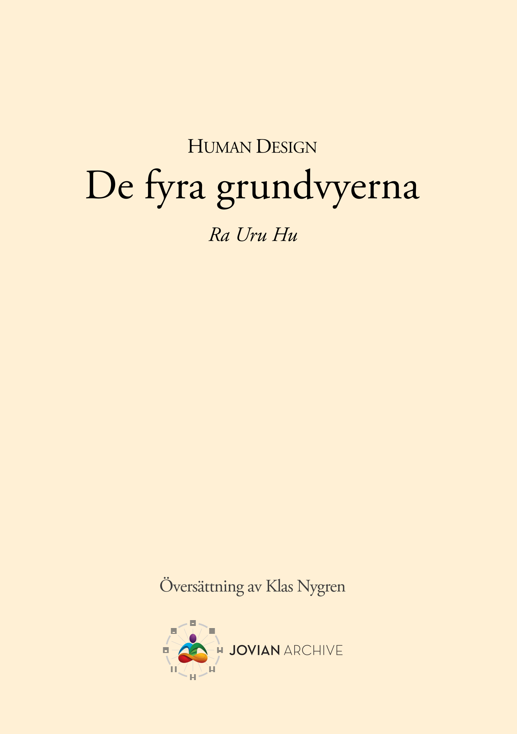 De fyra grundvyerna · Svensk utgåva
